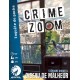 Crime Zoom "Oiseau de malheur" - Jeux de société - AURORA GAMES